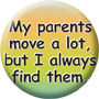 my parents move button