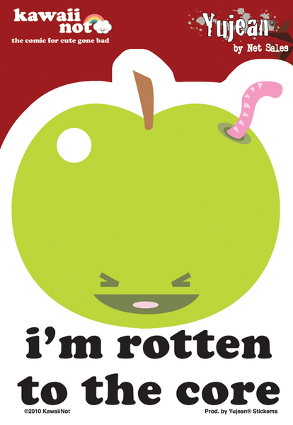 Kawaii Not Rotten to the Core Sticker