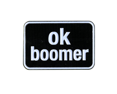 Ok Boomer Enamel Pin | Trend