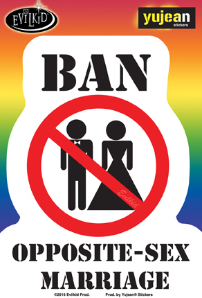 Ban Opposite-Sex Marriage Sticker | Stickers