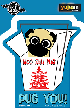 Moo Shu Pug Sticker | Window Stickers: Clear Backing, Put Them Anywhere!