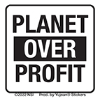 Planet Over Profit Mini Sticker | NEW INTROS